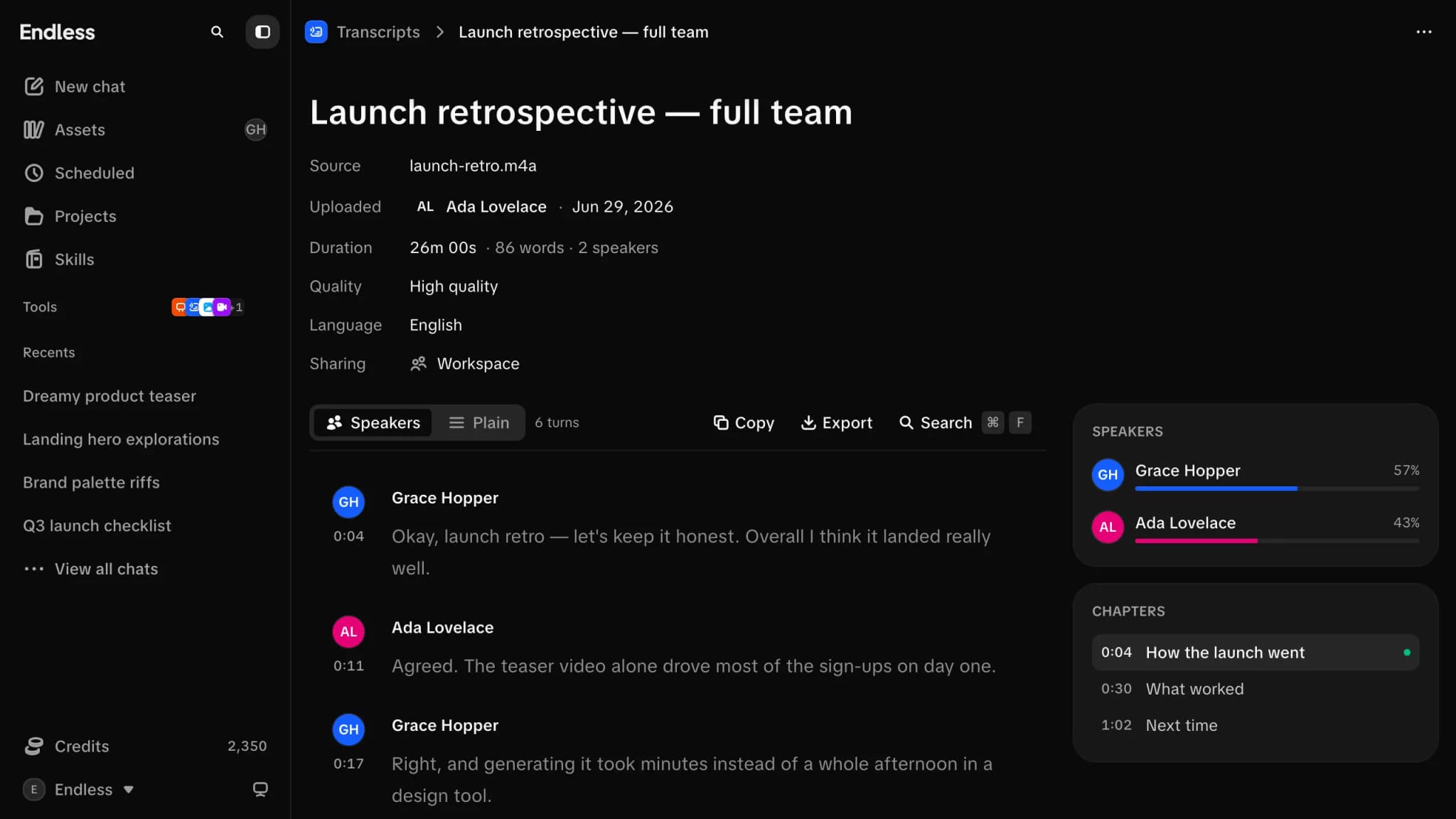 A transcript of a launch retrospective, with two named speakers, timestamps, chapters and how much each person spoke.