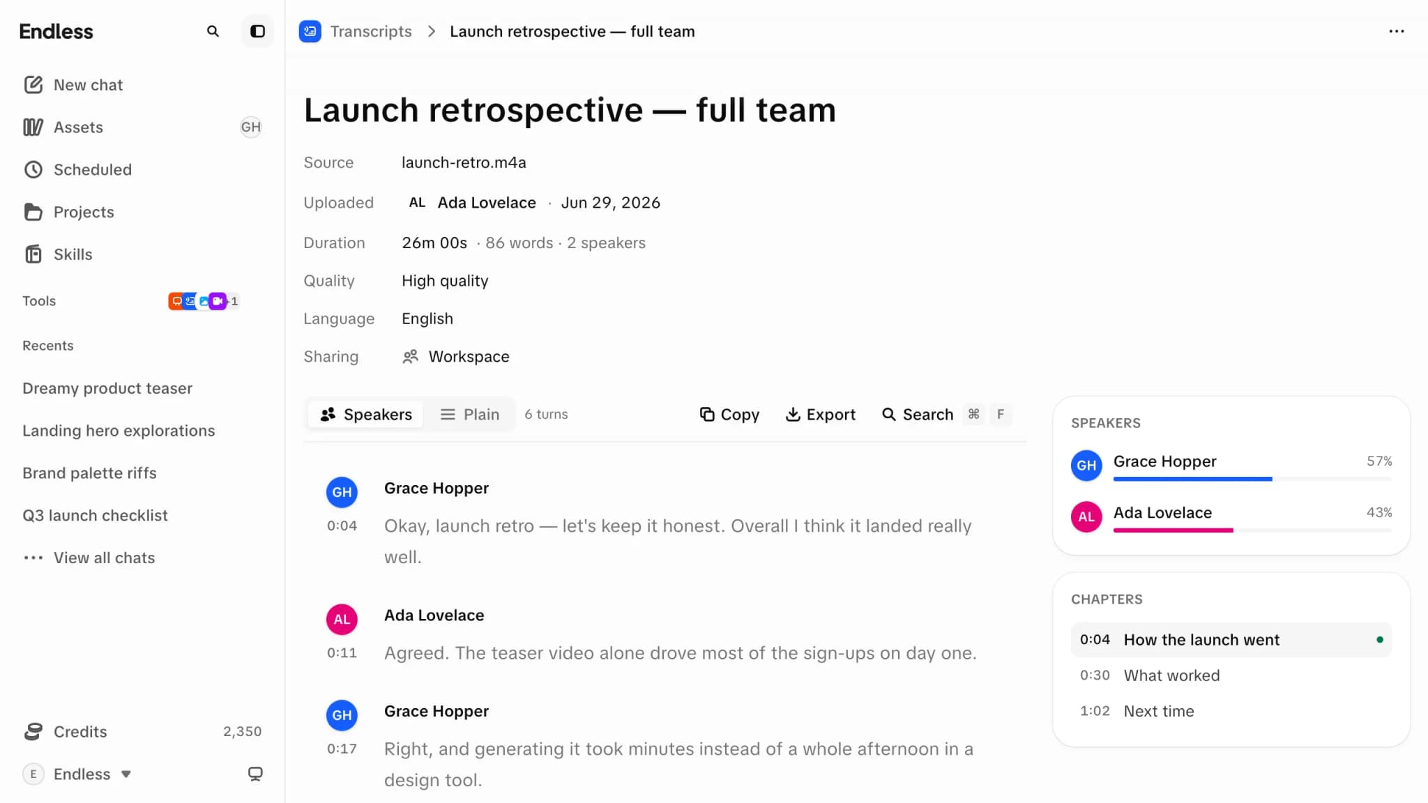 A transcript of a launch retrospective, with two named speakers, timestamps, chapters and how much each person spoke.